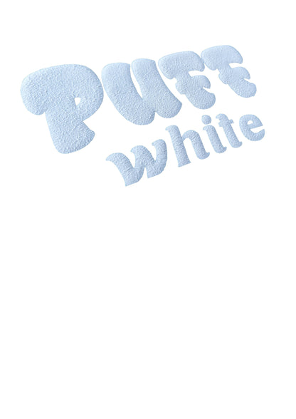 Signmart® PUFF in Farbe White